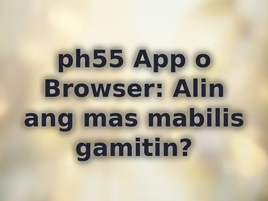 App vs Browser